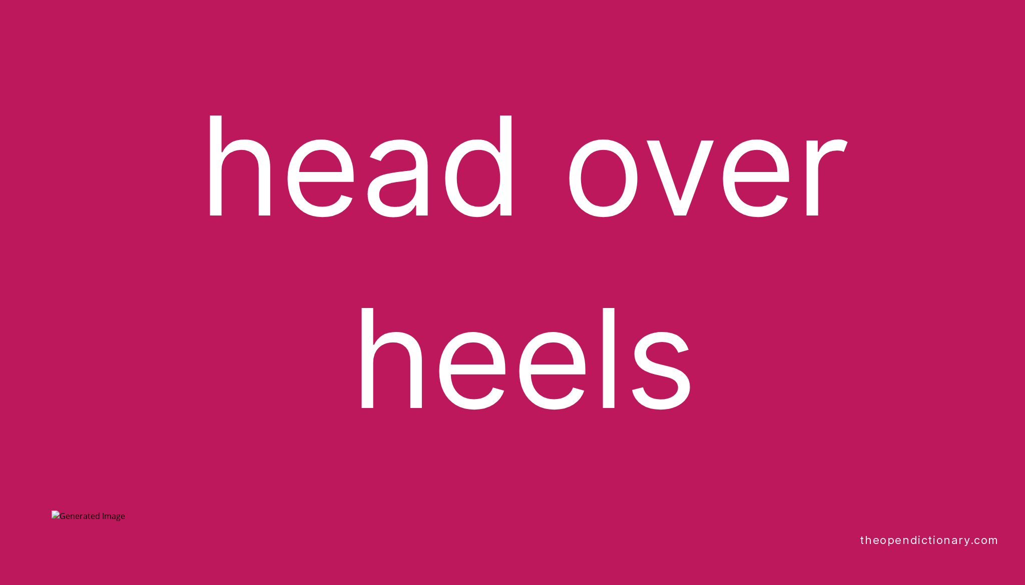 Share 116+ head over heels meaning origin super hot esthdonghoadian
